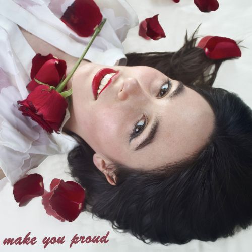 Make You Proud by Emily Dimes