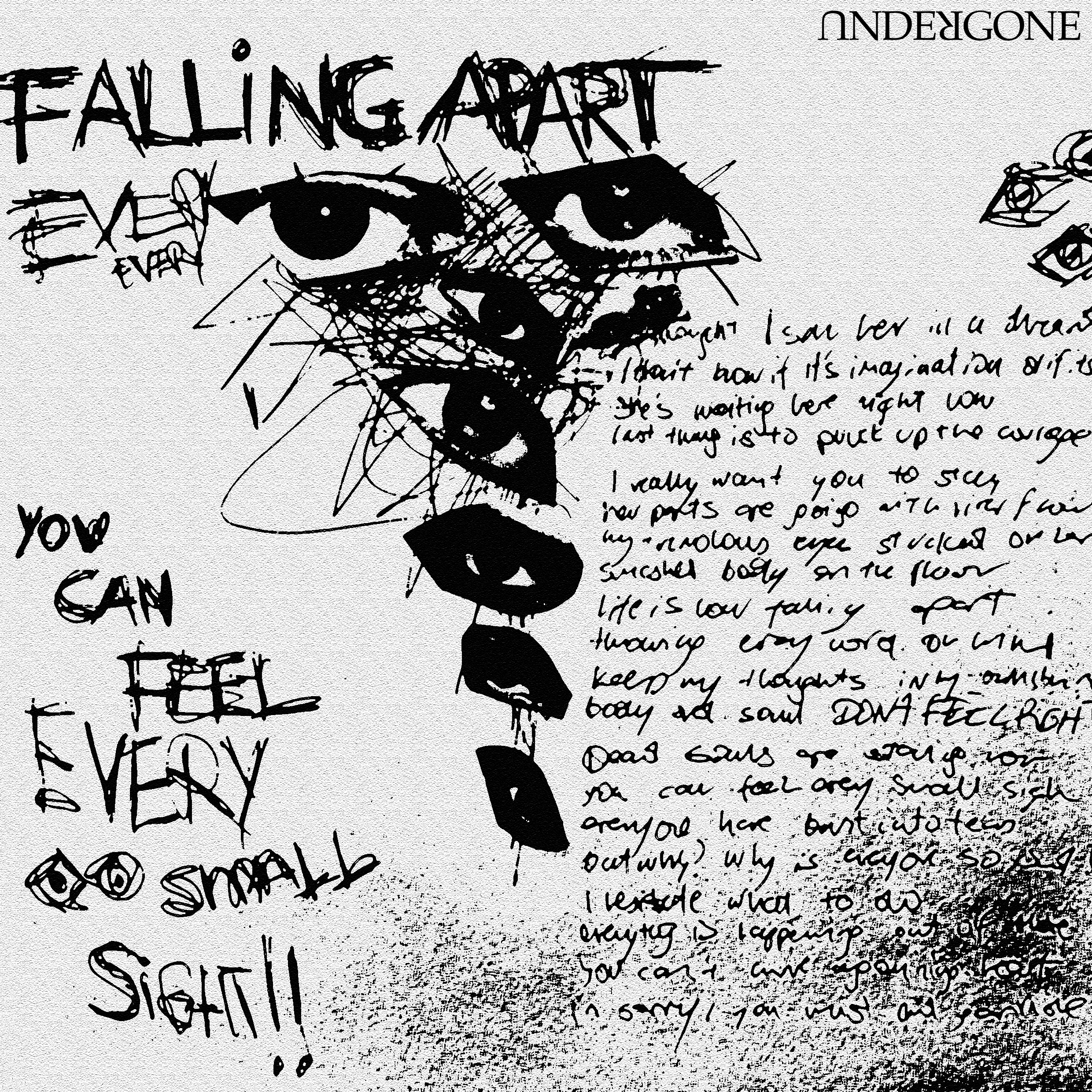 Falling Apart by Undergone