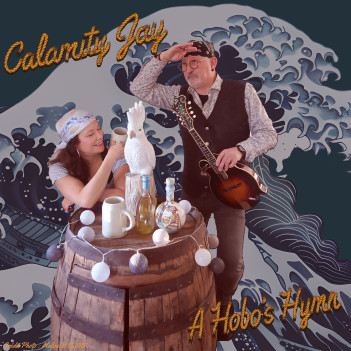 A Hobo’s Hymn by Calamity Jay