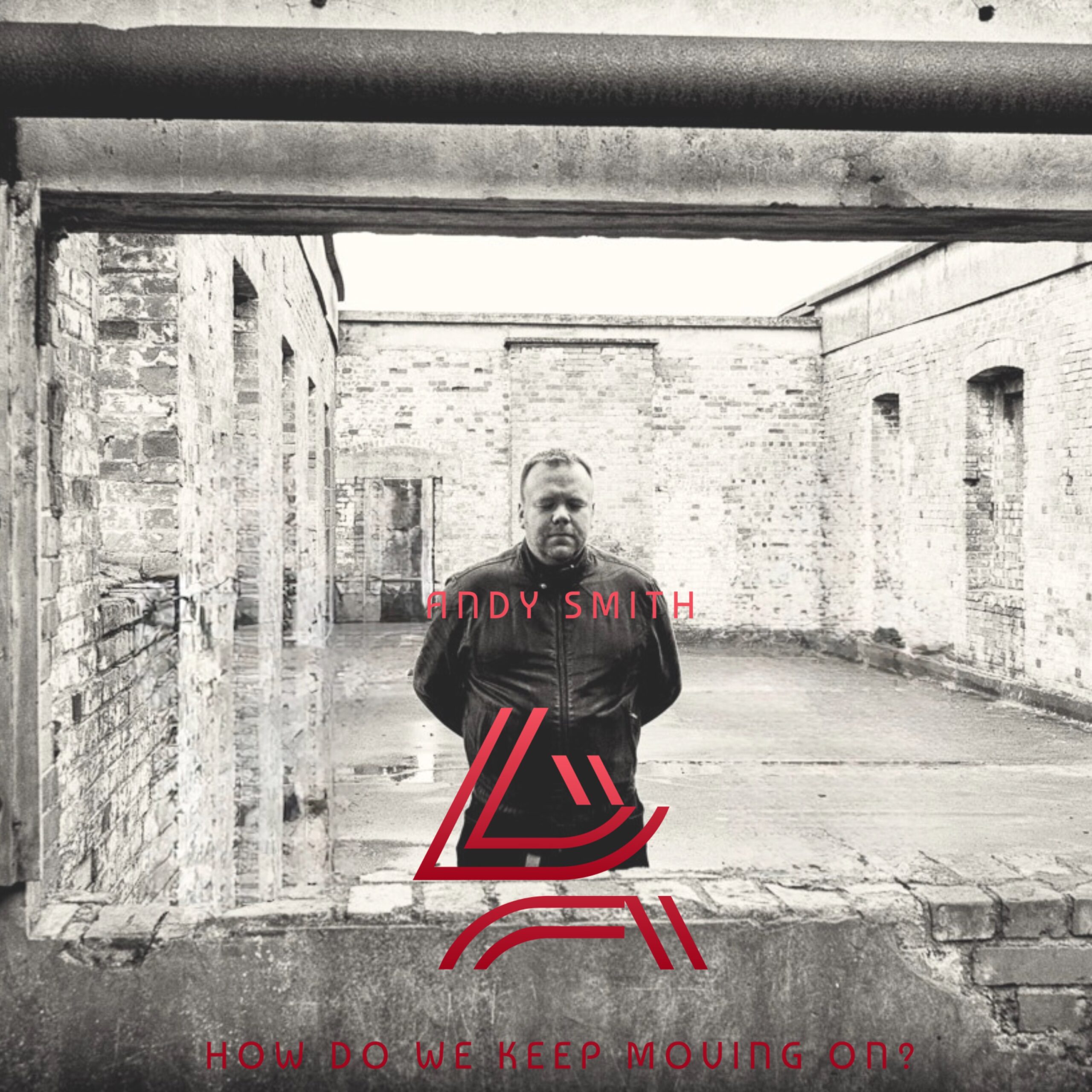 How Do We Keep Moving On by Andy Smith